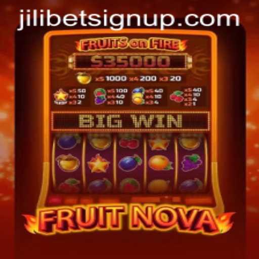Discover the Exciting World of FruitNova: Your Guide to Entering with Jilibet Sign Up