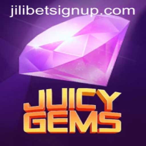 Discover the Thrills of JuicyGems and Jilibet Sign Up
