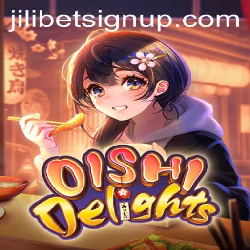 Discovering OishiDelights: A New Adventure Begins with Jilibet Sign Up